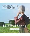 Breath of Spring: Seasons of the Heart, Charlotte Hubbard