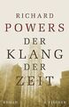 Der Klang der Zeit: Roman von Richard            ... | Buch | Zustand akzeptabel