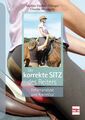 Der korrekte Sitz des Reiters Fehleranalyse und Korrektur Ratgeber Tipps Buch 