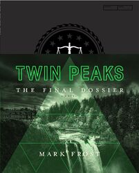 Twin Peaks: The Final Dossier | Mark Frost | Buch | 150 S. | Englisch | 2017 | P