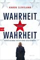 Wahrheit gegen Wahrheit: Thriller | Broschiert | Cleveland, Karen | Deutsch | Bu