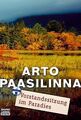 Vorstandssitzung im Paradies von Paasilinna, Arto | Buch | Zustand gut