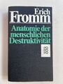 Anatomie der menschlichen Destruktivität - Erich Fromm | Buch | Zustand GUT