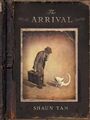 Shaun Tan The Arrival (Gebundene Ausgabe)