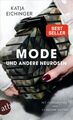 Mode und andere Neurosen | Essays | Katja Eichinger | Taschenbuch | 208 S.