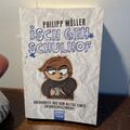 Isch geh Schulhof von Philipp Möller (2012, Taschenbuch)