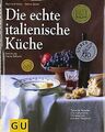 Die echte italienische Küche (Echte Küchen) von Sälzer, ... | Buch | Zustand gut