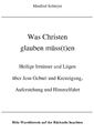 Was Christen glauben müss(t)en (Buch)