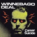 Winnebago Deal - Career Suicide