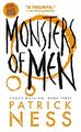 Monsters of Men (with Bonus Short Story): Chaos Walk by Ness, Patrick 0763676195