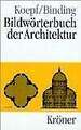 Bildwörterbuch der Architektur ohne Angabe Buch