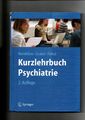 Borwin Bandelow, Oliver Gruber, Kurzlehrbuch Psychiatrie / 2. Auflage Bandelow, 