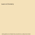 Lasers in Chemistry, David L. Andrews