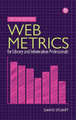 David Stuart Web Metrics for Library and Information Professionals (Taschenbuch)