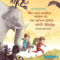 Wir sind nachher wieder da, wir müssen kurz nach Afrika | Autorenlesung | Scherz