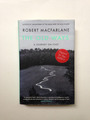 ROBERT MACFARLANE_THE OLD WEYS_SIGNIERTE ERSTE AUSGABE - 3. DRUCK HARDBACK 2012