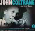 John Coltrane-Giant Of Jazz 3 CD Set. 2014 Go Entertainment GO3CD7343. Giant Steps