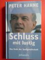 Peter Hahne, Schluss mit lustig! Das Ende der Spaßgesellschaft