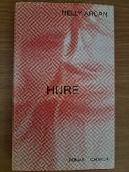 Hure. Roman Arcan, Nelly Arcan / guter Zustand 