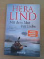 Mit dem Mut zur Liebe von Hera Lind (Taschenbuch) SEHR GUTER ZUSTAND!