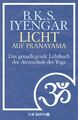 Licht auf Pranayama | Iyengar, B. K. S. | Iyengar, B. K. S.