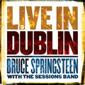 Bruce Springsteen with The Sessions Band Live in Dublin (Vinyl)