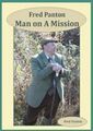 A Man on A Mission,Fred Panton, Katie Panton, Stan Sharp