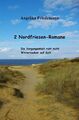 2 Nordfriesen-Romane Die Vergangenheit ruht nicht Winterzauber auf Sylt. DE Buch