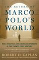 The Return of Marco Polo's World | Buch | 9780812986617