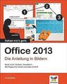 Office 2013: Die Anleitung in Bildern von Möller, F... | Buch | Zustand sehr gut