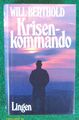 Berthold, Will - Krisenkommando - Roman