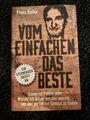 Franz Keller - Vom Einfachen das Beste - ungelesen!