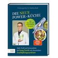 Riedl, Matthias: Die neue Power-Küche