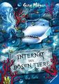 Internat der bösen Tiere, Band 2: Die Falle (Bestseller-Tier-Fantasy ab 10 Jahre