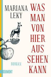 Was man von hier aus sehen kann Mariana Leky UNGELESEN