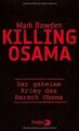 Killing Osama: Der geheime Krieg des Barack Obama... | Buch | Zustand akzeptabel