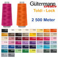 Overlock Nähgarn GÜTERMANN Toldi-Lock 2500m PREMIUM Nähfaden Coverlock