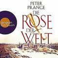 Die Rose der Welt von Prange, Peter | Buch | Zustand gut