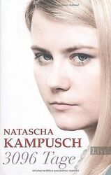 3096 Tage von Kampusch, Natascha | Buch | Zustand gut*** So macht sparen Spaß! Bis zu -70% ggü. Neupreis ***