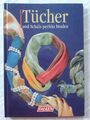 Tücher und Schals perfekt binden, Fachbuch 1998