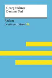 Uwe Jansen / Dantons Tod von Georg Büchner: Lektüreschlüssel mit Inhaltsangabe,