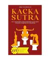 Kacka Sutra: Ein technisch-praktischer Leitfaden für den perfekten Crapper | 69