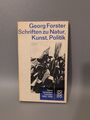 Schriften Zu Natur Kunst Politik, Forster Georg Buch Taschenbuch Zustand Gut