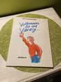 Orig. geb.Buch - Vollkommen fix und Vierzig... - Erich Rauschenbach -