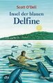 Insel der blauen Delfine O'Dell, Scott und Roswitha Plancherel-Walter: