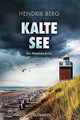 Kalte See: Ein Fall für Theo Krumme 5 - Ein Nordsee-Krim... | Buch | Zustand gut