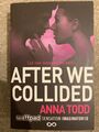 After We Collided von Anna Todd (Taschenbuch, 2014)