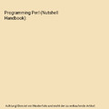 Programming Perl (Nutshell Handbook), Wall, Larry