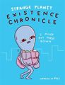 Strange Planet: Existence Chronicle by Pyle, Nathan W. 147227587X FREE Shipping