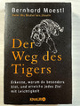 Der Weg des Tigers von Bernhard Moestl (2015, Taschenbuch)